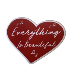 Everything Is Beautiful Sticker 